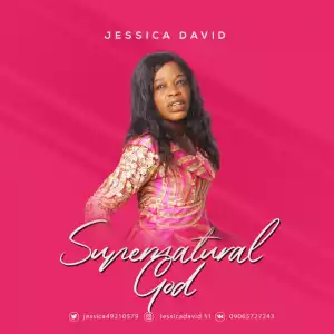 Jessica David - Supernatural God